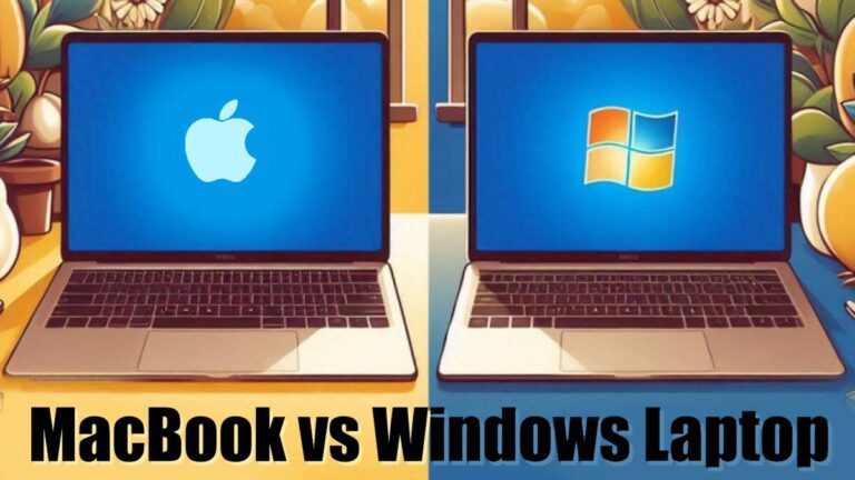 MacBook vs Windows Laptop: Choosing Which Laptop to Buy