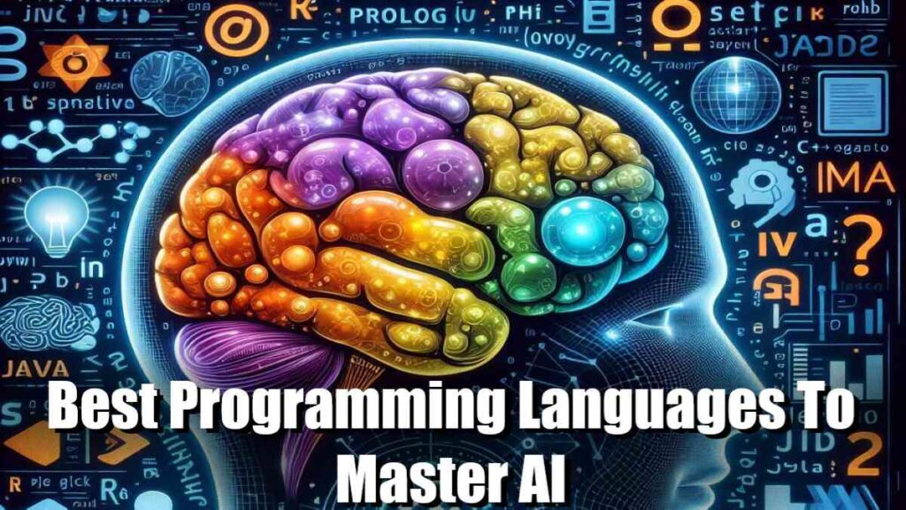 Best Programming Languages, Top AI Languages You Should Master, Best ai Programming Languages, Best Programming Languages for ai