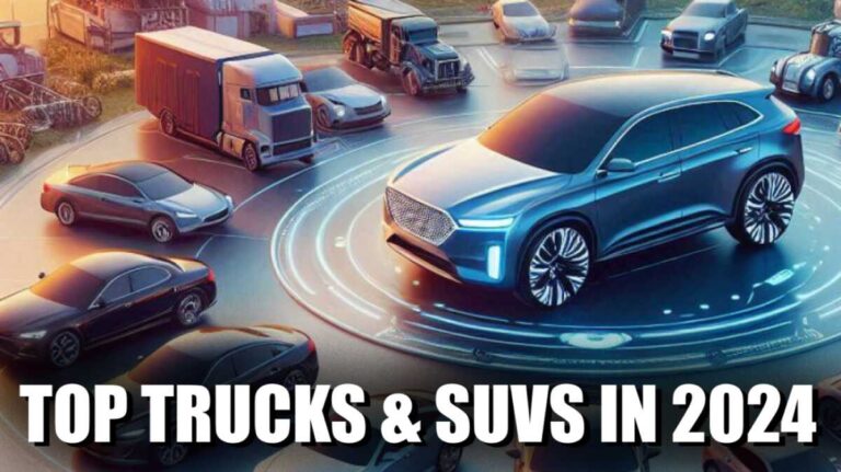 Top 5 Trucks and SUVs in 2024: Best Choices for Vehicles