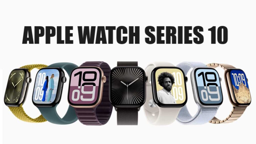 Apple Watch 10, Apple Watch 10 Release date, Apple Watch 10 Design, Apple Watch 10 Features, Apple Watch 10 Battery, Apple Watch series 10 