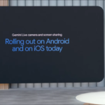 Gemini screen sharing, Live Camera, Google Search AI Mode, Google I/O 2025, Android, iOS, Gemini Live, Google Lens