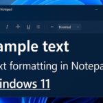 Notepad Text Formatting, Windows 11 update, Microsoft Notepad, Notepad Markdown support, Notepad toolbar, AI in Notepad
